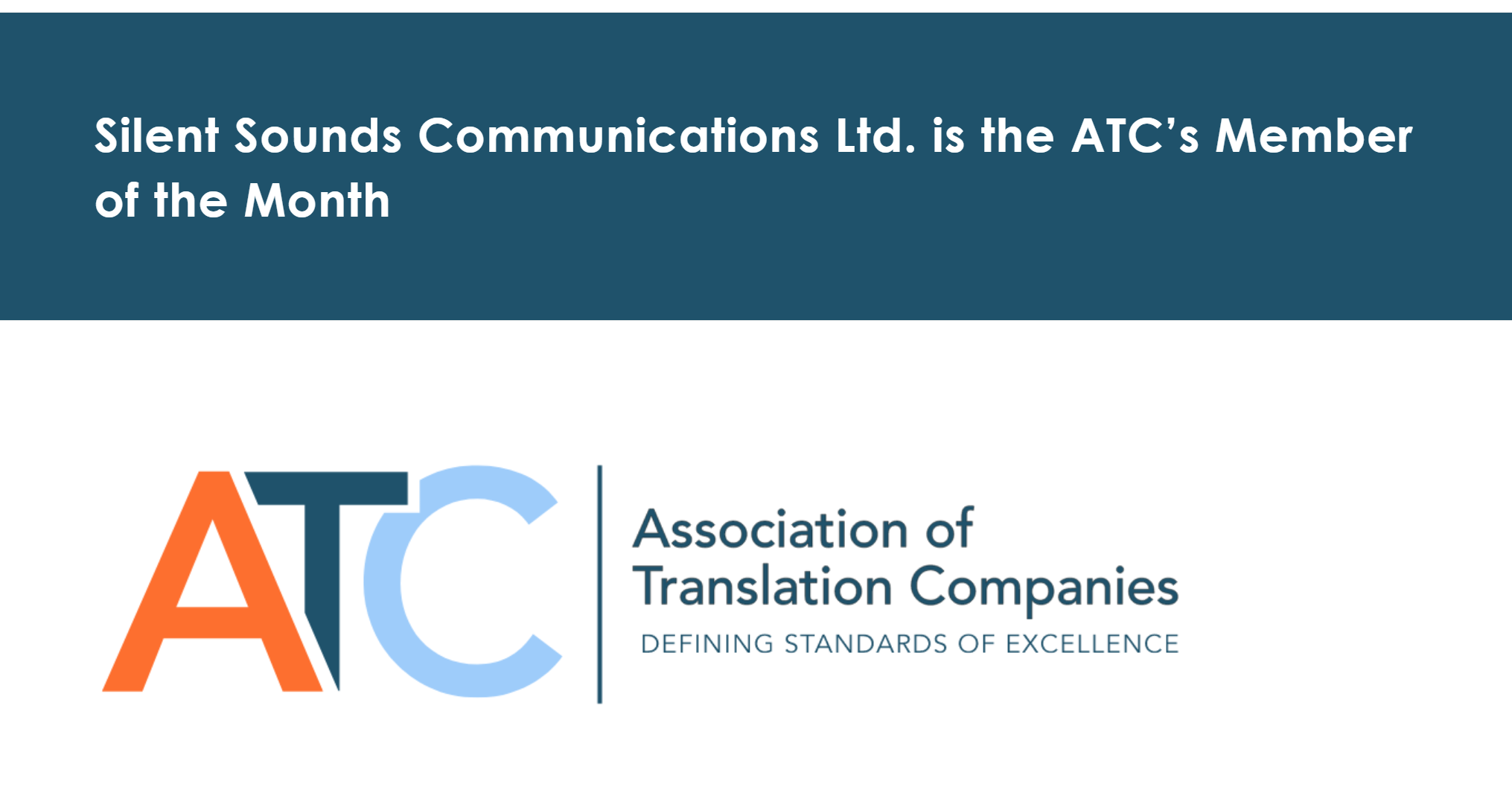 Silent Sounds Communications Ltd. is the ATC's member of the month 