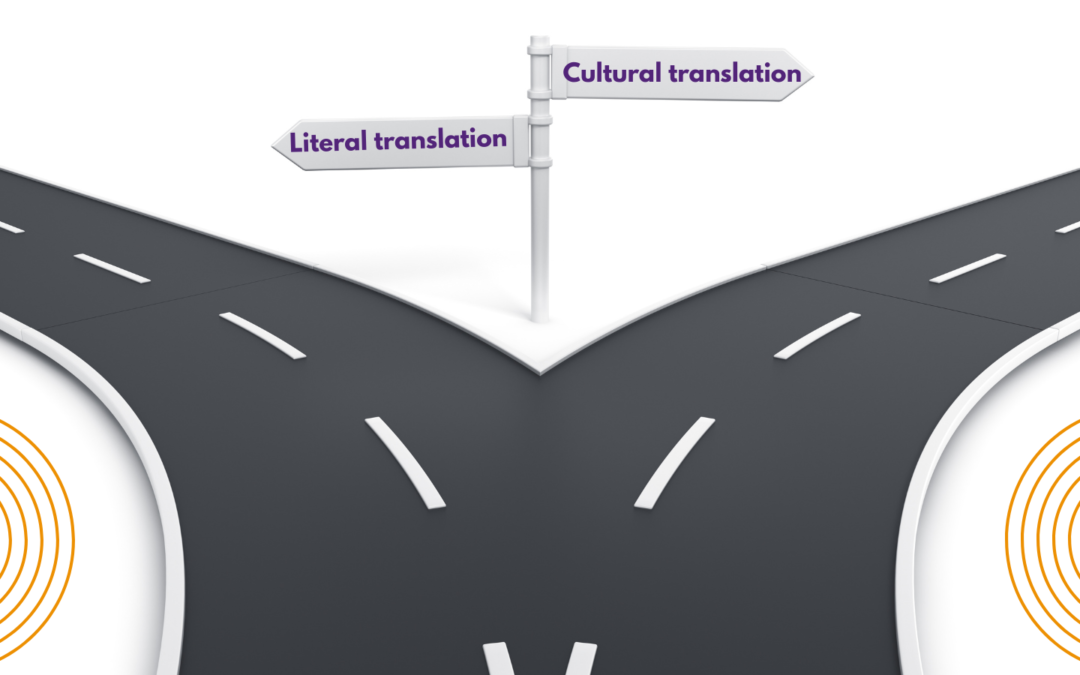 Cultural translation versus literal translation