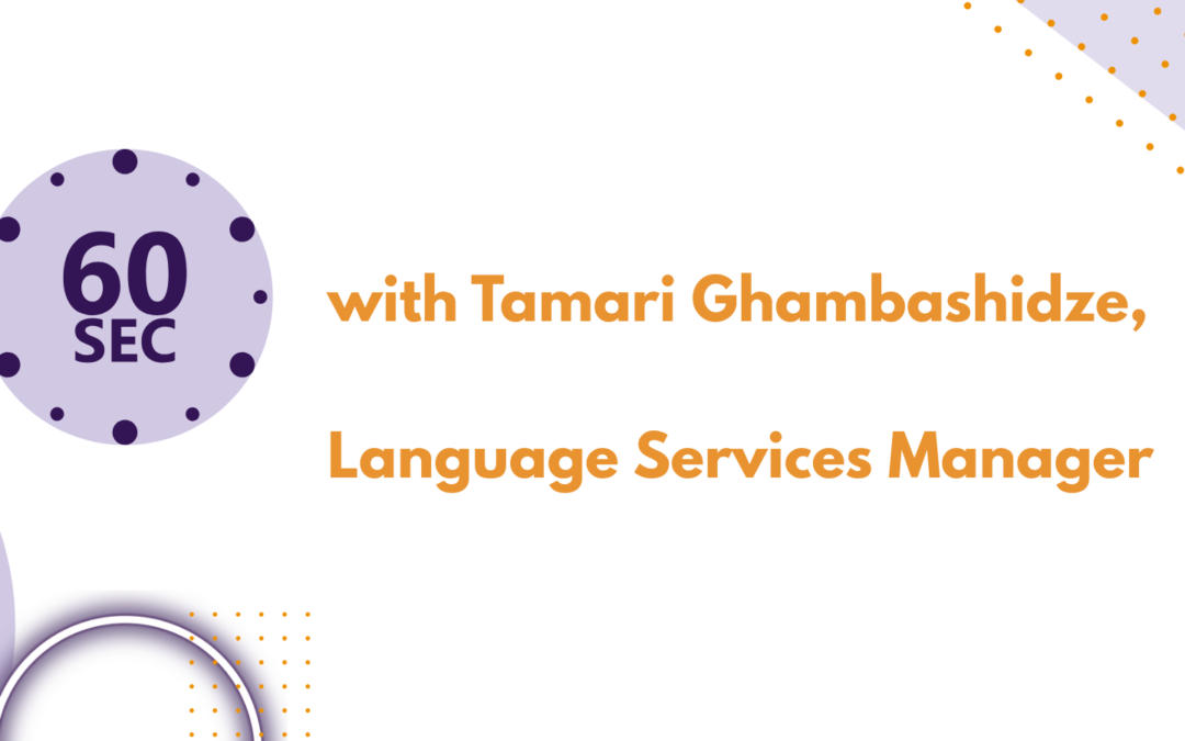 60 seconds with Tamari Ghambashidze